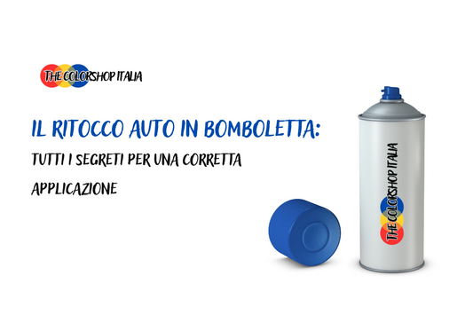 Tutti i segreti del ritocco auto in BOMBOLETTA!
